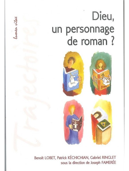 Dieu, un personnage de roman ?