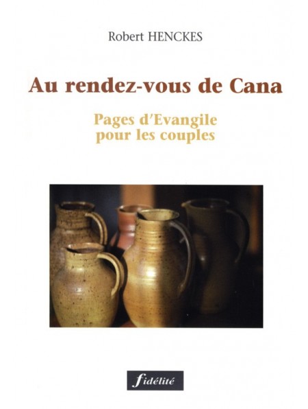 Au rendez-vous de Cana