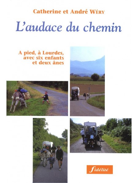 L'audace du chemin