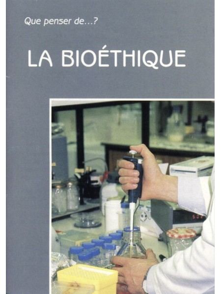 Bioéthique (La)