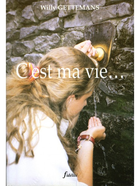 C'est ma vie