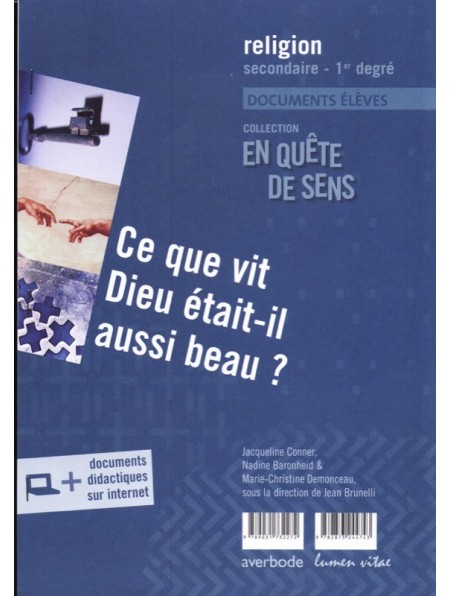 Ce que vit Dieu était-il aussi beau ? Documents élèves