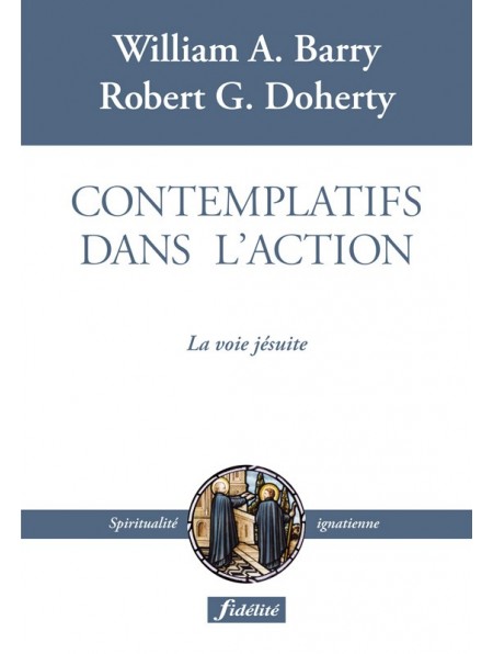 Contemplatifs dans l’action