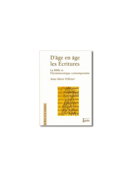 D’âge en âge, les Écritures