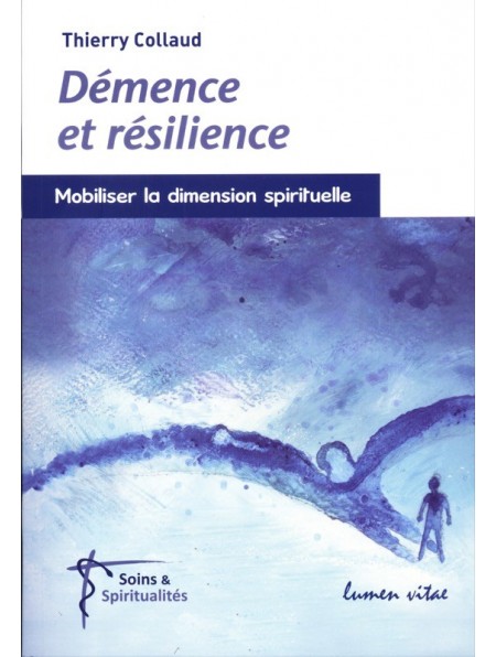 Démence et résilience