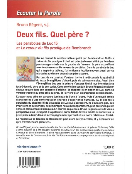 Deux fils, quel Père ? Les paraboles de Luc 15