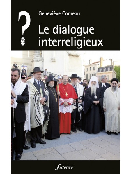 Dialogue interreligieux (Le)