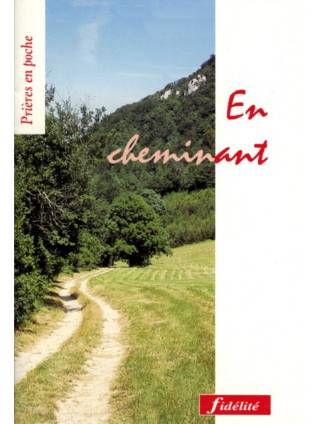 En cheminant