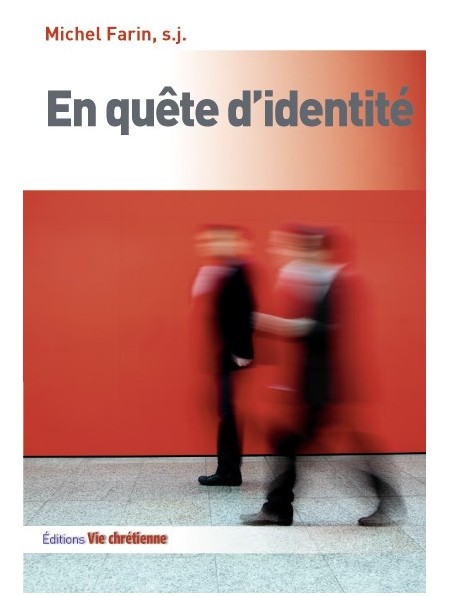 En quête d’identité