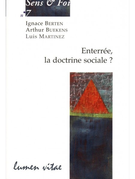 Enterrée, la doctrine sociale ?