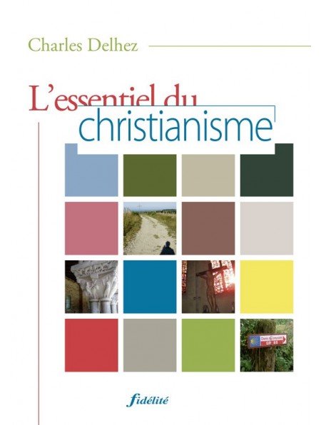 Essentiel du christianisme (L’)