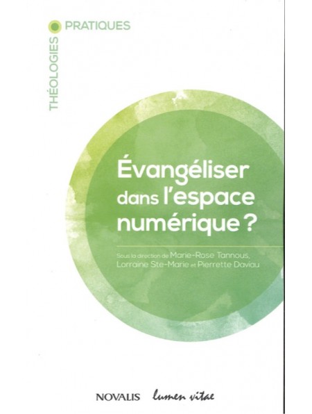 Evangéliser dans l'espace numérique?