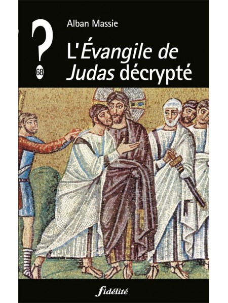 Évangile de Judas décrypté (L’)