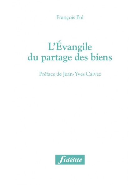 Évangile du partage des biens (L’)