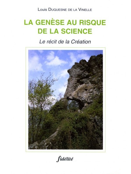 Genèse au risque de la science (La)