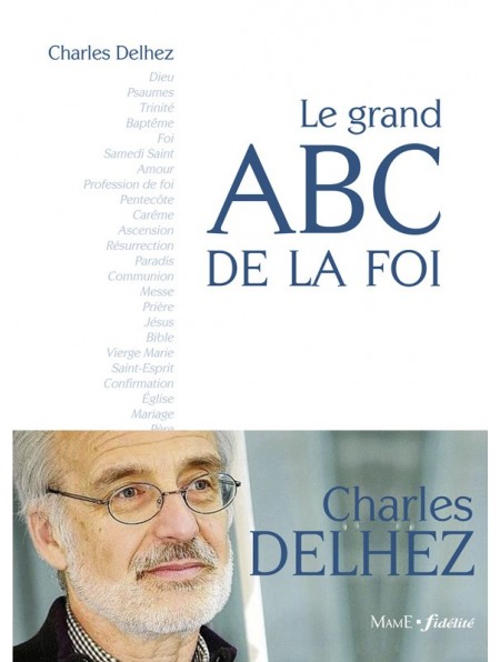 Grand ABC de la foi (Le)