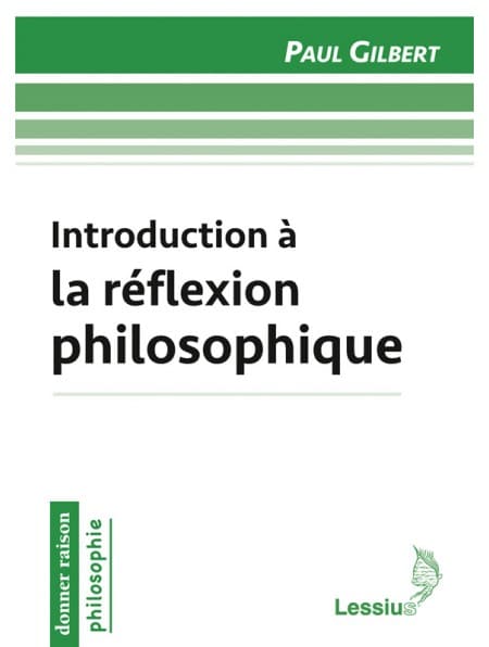 Introduction à la réflexion philosophique