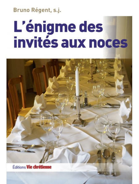 L'énigme des invités aux noces