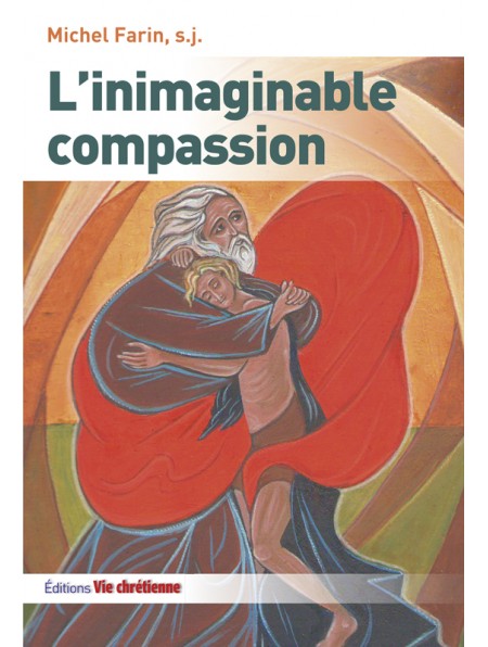 L'inimaginable compassion