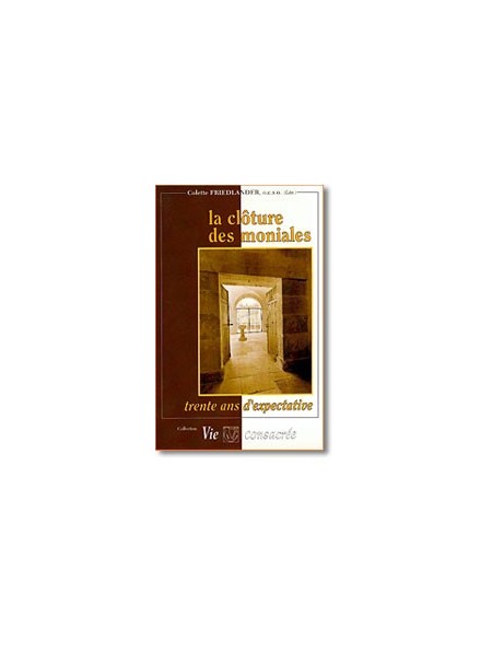 La clôture des moniales
