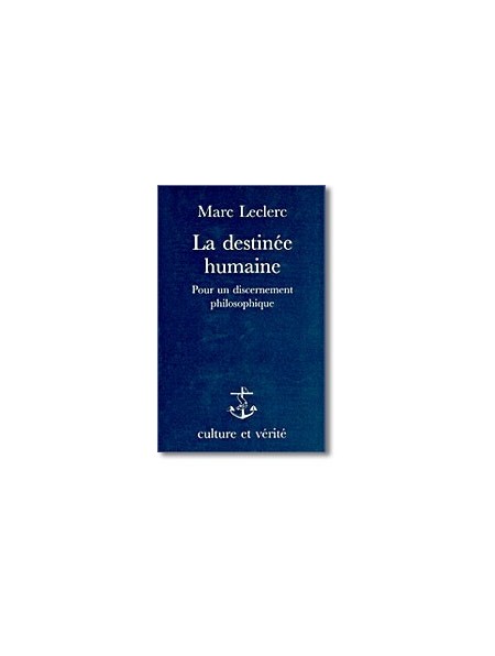 La destinée humaine