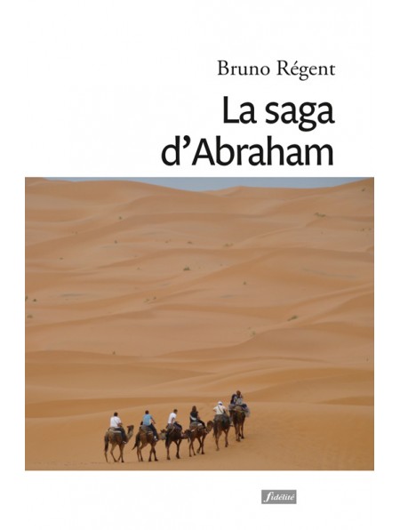 La saga d'Abraham