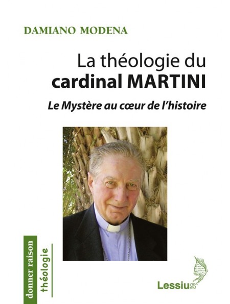 La théologie du cardinal Martini