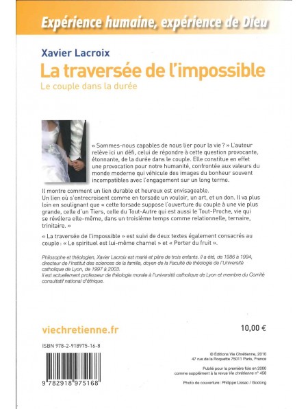 La traversée de l'impossible. Le couple dans la durée
