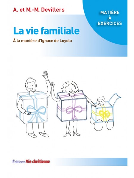 La vie familiale