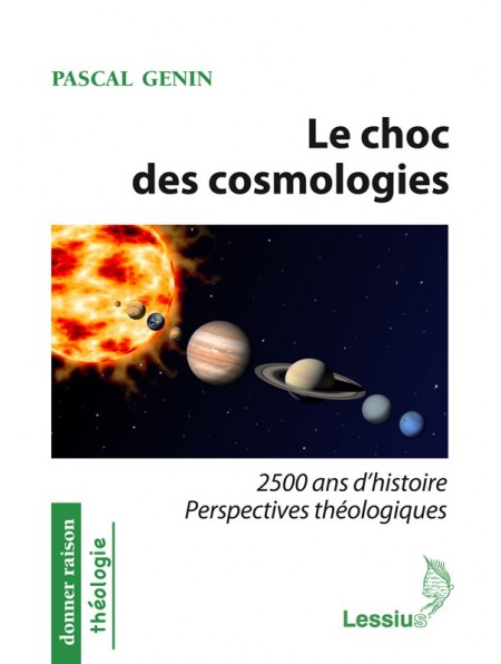 Le choc des cosmologies