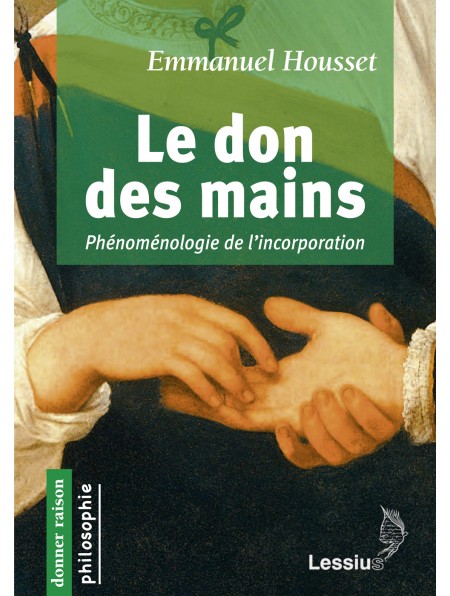 Le don des mains