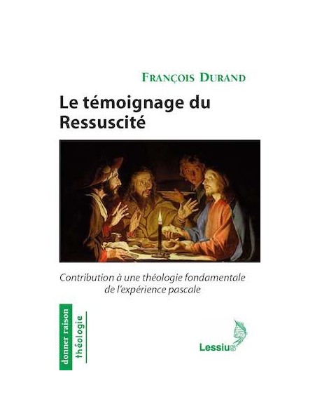 Le témoignage du Ressuscité