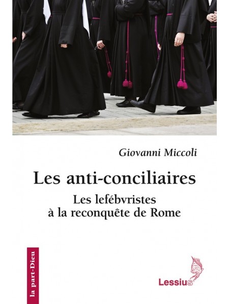 Les anti-conciliaires