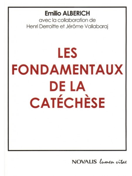 Les fondamentaux de la catéchèse