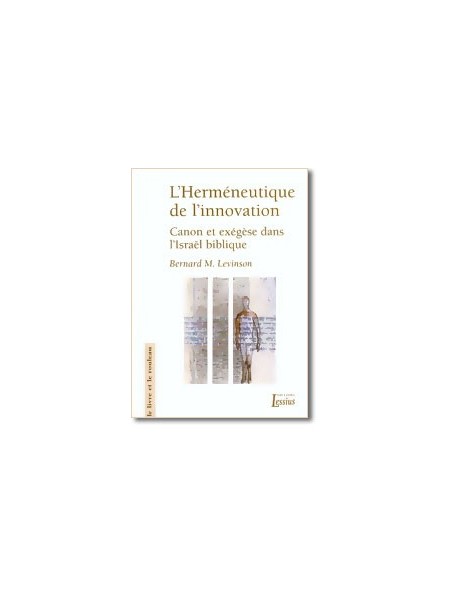 L’Herméneutique de l’innovation