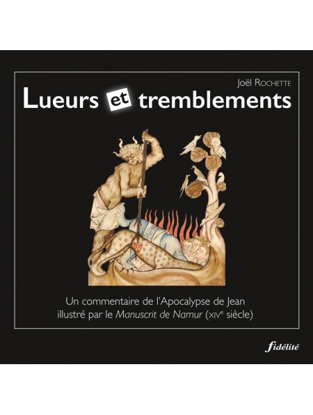 Lueurs et tremblements