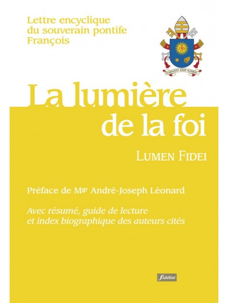 Lumière de la foi (La)