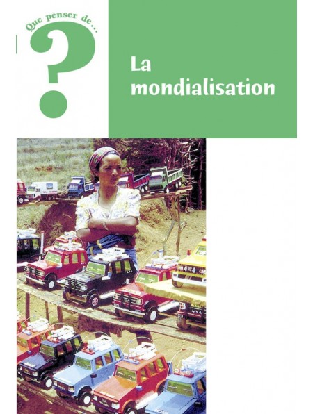 Mondialisation (La)