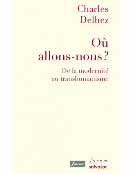 Où allons-nous?