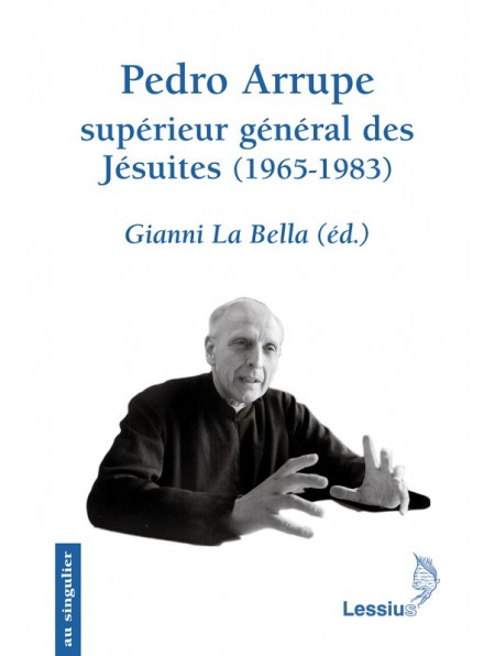 Pedro Arrupe, supérieur général des Jésuites (1965-1983)