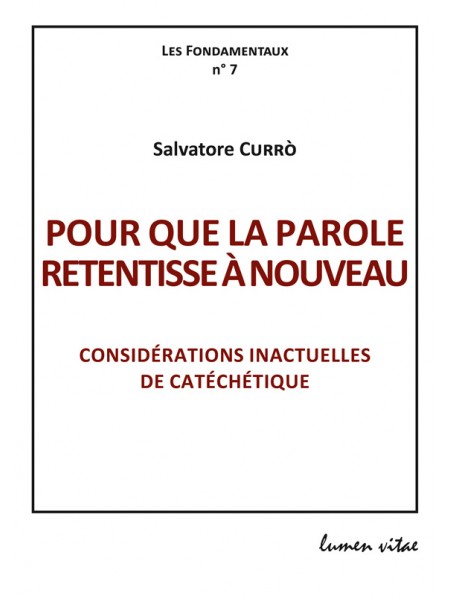 Pour que la Parole retentisse à nouveau