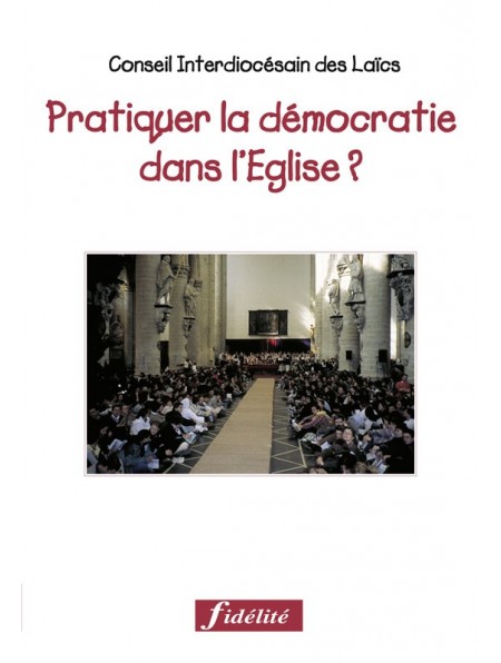 Pratiquer la démocratie dans l’Église ?