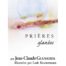 Prières glanées par Jean-Claude Gianadda