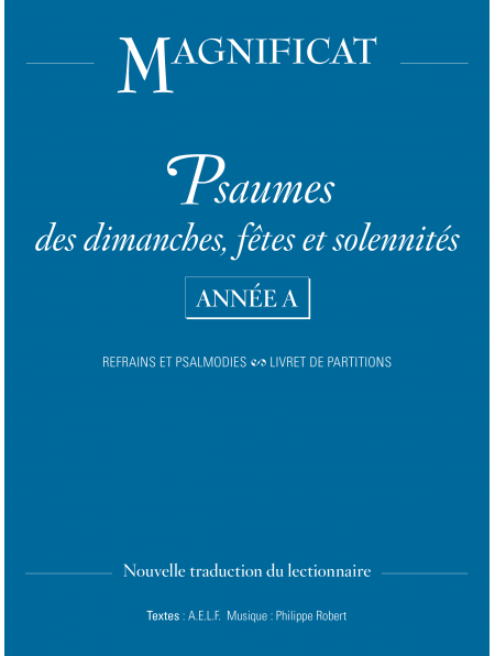 Psaumes des dimanches, fêtes et solennités – Année A