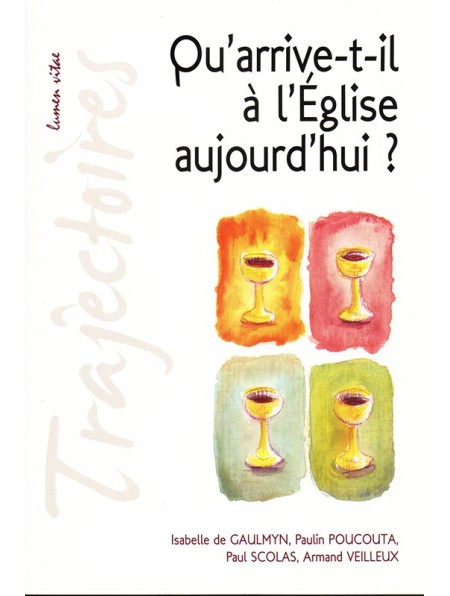 Qu'arrive-t-il à l'Église aujourd'hui ?