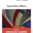 Quand Dieu s'efface...