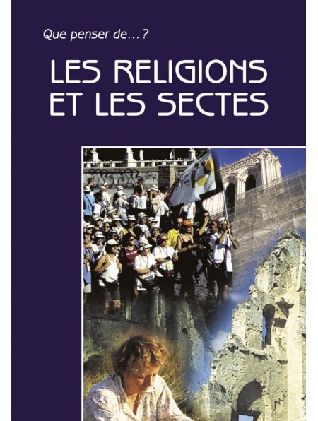 Religions et les Sectes (Les)