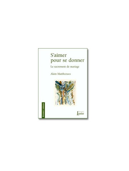 S’aimer pour se donner