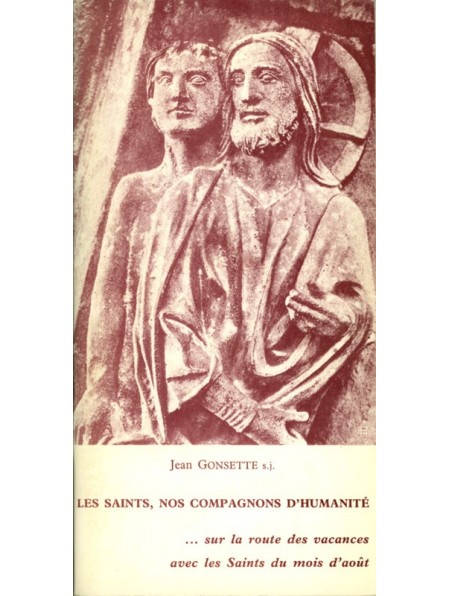 Saints, nos compagnons d'humanité (Les)