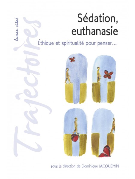 Sédation, euthanasie